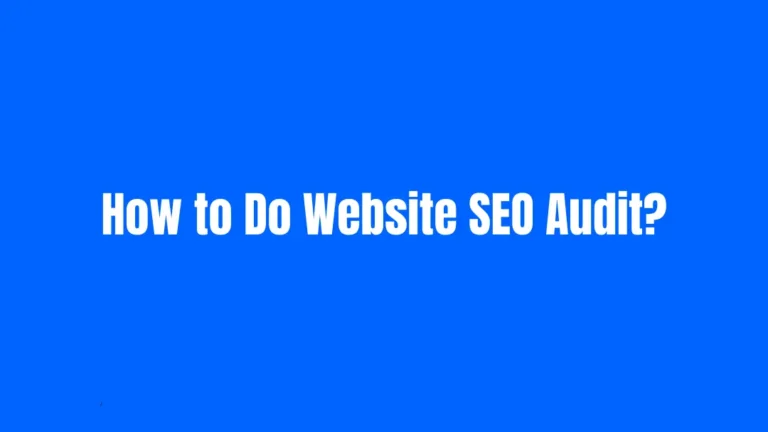 How to Do Website Technical SEO Audit